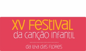 XV Festival da Can&ccedil;&atilde;o Infantil