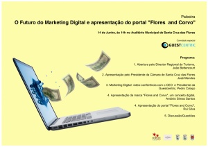 O Futuro do Marketing Digital e apresenta&ccedil;&atilde;o do Portal das "Flores and Corvo"