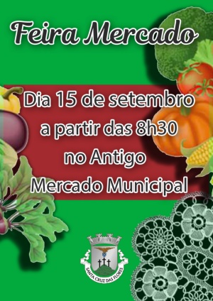 Feira Mercado no dia 15 de setembro no Antigo Mercado Municipal