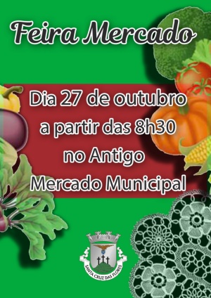 Feira Mercado no dia 27 de outubro no Antigo Mercado Municipal