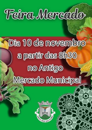 Feira Mercado no dia 10 de novembro no Antigo Mercado Municipal