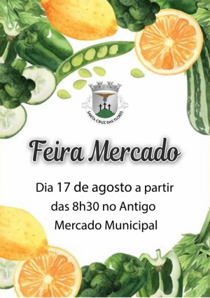 Feira Mercado dia 17 de agosto