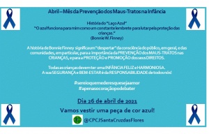 Abril - M&ecirc;s da Preven&ccedil;&atilde;o dos Maus - Tratos na Inf&acirc;ncia