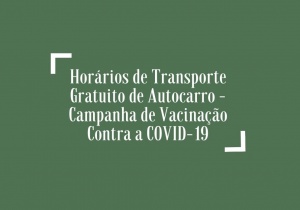 Hor&aacute;rios de Transporte - Campanha de Vacina&ccedil;&atilde;o Contra a COVID-19