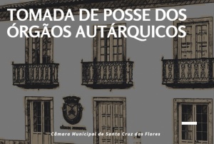 Tomada de Posse dos &Oacute;rg&atilde;os Aut&aacute;rquicos - Quadri&eacute;nio 2021/2025