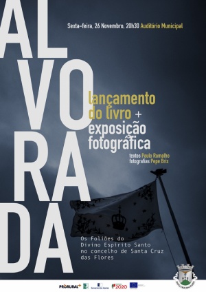 Apresenta&ccedil;&atilde;o do Livro "Alvorada" - Foli&otilde;es do Divino Esp&iacute;rito Santo