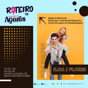 Programas Erasmus + e Corpo Europeu de Solidariedade no dia 14 de outubro no Centro Cultural de Santa Cruz das Flores