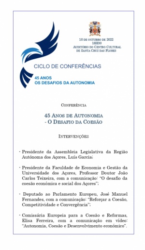 Confer&ecirc;ncia &ldquo;45 Anos da Autonomia - O DESAFIO DA COES&Atilde;O&rdquo;