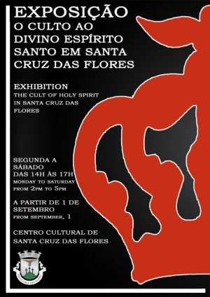 Exposi&ccedil;&atilde;o - O culto ao Divino Esp&iacute;rito Santo em Santa Cruz das Flores